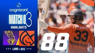 MLC Match 3 | LAKR vs SFU match Highlight | Jake Fraser smash 88 runs in MLC