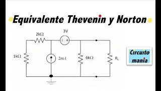 Equivalente Thevenin y equivalente Norton - Problema de circuitos eléctricos I.