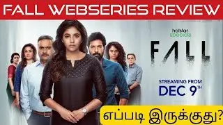 Fall Season1 Webseries Review in Tamil by SP_Cinephile|Ep4-5|Fall Review in Tamil|Fall Series Review