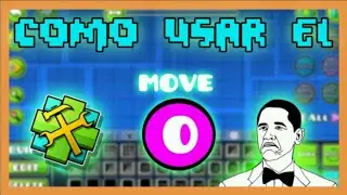 Como Usar El Comando Move En Geometry Dash