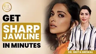 Get Perfect Chin & Jawline 😍 in Minutes | ✅Non Surgical Treatments For Jawline | Dr. Geeta Grewal