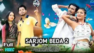 SARJOM BEDA 2 | NEW SANTALI VIDEO 2026 | JONY HEMBROM AND PUJA SOREN | MY SANTALI MEDIA 