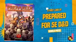 Prepared! Complete Edition for 5E D&D | First Look and Page-Through