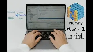 Numpy in python | numpy python playlist | Numpy tutorial in anaconda @kashyapvishvas@code_help