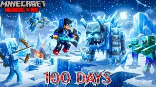 Survived 100 Days in FROZEN World in Minecraft Hardcore (Hindi)