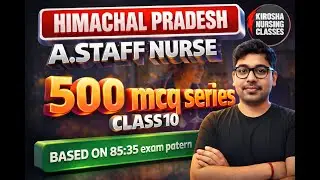HP Assistant Staff Nurse Important MCQ Class 2025 | Himachal Pradesh Nursing Exam तैयारी #CLASS 10