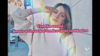 Tini - Conf&iacute;a en mi (lyrics)
