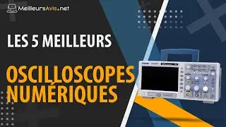 ⭐️ MEILLEUR OSCILLOSCOPE NUM&Eacute;RIQUE - Avis & Guide d'achat (Comparatif 2020)
