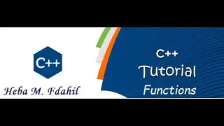 No. 9 :C++ Function Tutorial