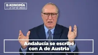 Andaluc&iacute;a se escribe con A de Austria [Gay de Li&eacute;bana]