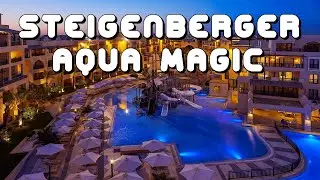 Отель Steigenberger Aqua Magic, Хургада, Египет, 2025