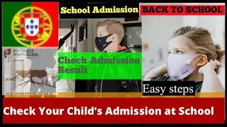 School Admission Result || School enrolment result Portugal|| resultado da admiss&atilde;o escolar