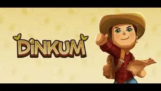 【Dinkum】異世界転生したら、あかしとスローライフすることになった件！#7