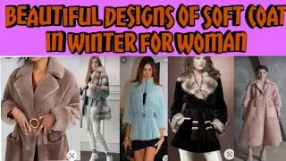 Beautiful designs of soft coat for women in winter#soft#coat #fluffy #fashion #longcoat