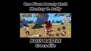 Monkey d luffy - boss battle - crocodile