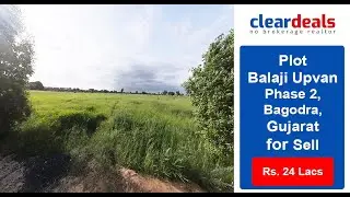Plot for Sell in Balaji upvan Phase 2, Bagodara, Gujarat at No Brokerage &ndash; Cleardeals