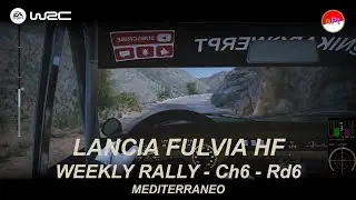 EA WRC #97 | PC (Weekly Rally - Ch6 - Rd6 | Lancia Fulvia HF | Mediterraneo)