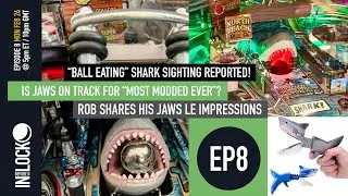 Ball Eating Shark Sightings Reported! - Pinball Mod Talk Episode 8 IN BEFORE THE LOCK