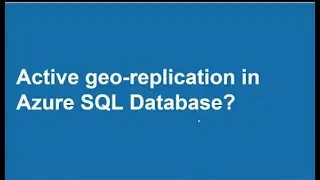 Configure active geo-replication and failover (Azure SQL Database) #microsoft #azure #sql #learning