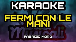 Fermi con le mani - KARAOKE-