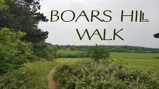 Прогулка в местечке Boars Hill (Кабаний холм)