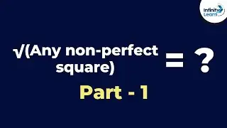 &radic;(Any non-perfect square) ? - Part 1 | Fun Math | Don't Memorise