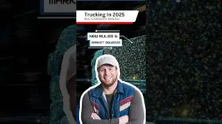 2025 Trucking Industry Shake Up