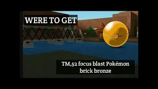 How to get TM Focus Blast - Project Bronze Forever