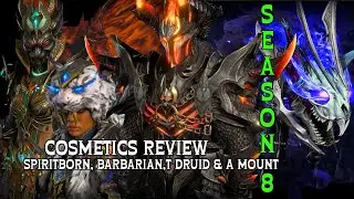 Diablo 4 Season 8 Cosmetics Review Spiritborn, Barbarian, Druid & A Mount
