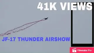 Jf-17 Thunder 23 March 2019 AIRSHOW