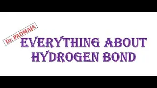 What is Hydrogen bond //Types of H-bonds //Applications of H-bond //Questions on hydrogen bond