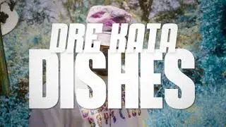 Dre Kata - Dishes