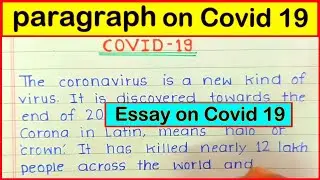 Essay Writing on Covid 19 in English // Paragraph on Covid 19 in English