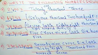 Write the Following Numbers in words Write the Number Name for each in Indian system