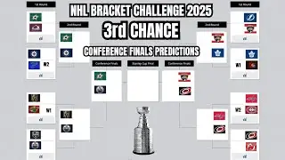 NHL Conference Finals 2025 Predictions | 3rd Chance Stanley Cup Playoffs Bracket Challenge