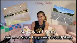 Where Beginners Should Roller Skate First (Safe Places to Start) Day 14 of 30 Day Series