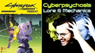 Cyberpsychosis Deep Dive - Cyberpunk Edgerunners Mission Kit