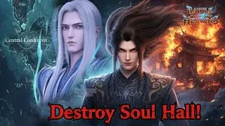 BTTH 195 - Xiao Yan&rsquo;s Bold Plan: Destroy the Soul Hall&rsquo;s Hidden Bases! | Battle Through The Heavens