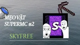 #2 SUPERMC TIPS \\ Hướng dẫn c&aacute;ch kiếm Tiền, Token, Xu v&agrave; Pearl (SKYBLOCK FREE) #supermcvn #skyblock