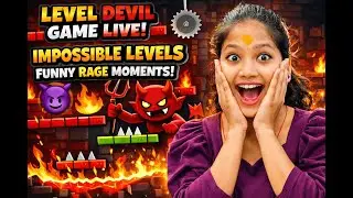 Level Devil Game Live 👾🔥 | Impossible Levels 😈 Funny Rage Moments 😂