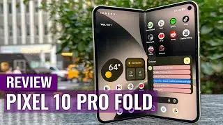 Обзор Google Pixel 10 Pro Fold: Первый складной смартфон с защитой IP68 уже здесь!