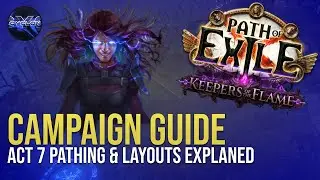 [PoE] Optimized Act 7 Zone and Levelling Guide