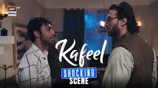 Intense Scene 😱 | Kafeel Episode 13 | Aashir Wajahat | Emmad Irfani | ARY Digital Drama