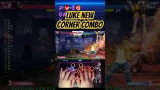 Street Fighter 6 - Luke New Corner Combo 3370 Damage  #sf6combos #sf6 #streetfighter6