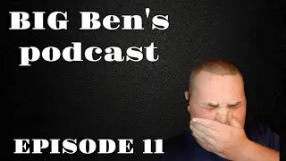 Eating Baby Food | BIG Ben's Podcast episode 11