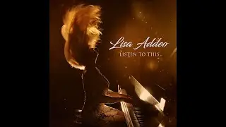 In conversation with #1 Billboard Smooth Jazz artist Lisa Addeo