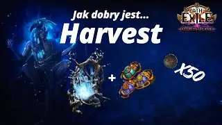 Jak dobry jest... Harvest cz. 1 - map rush [PoE 3.27]