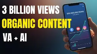 How we got 3 BILLION organic views 