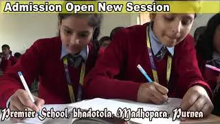 Premier School Bhadotola, Madhopara, Purnea