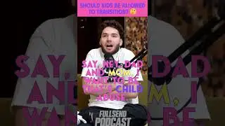 Should Kids be Allowed to Transition? 🤔